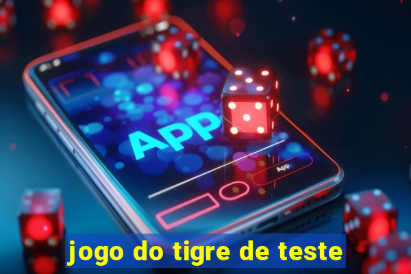 jogo do tigre de teste