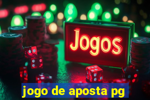 jogo de aposta pg