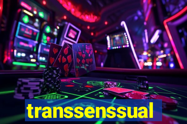 transsenssual