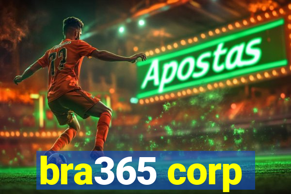 bra365 corp