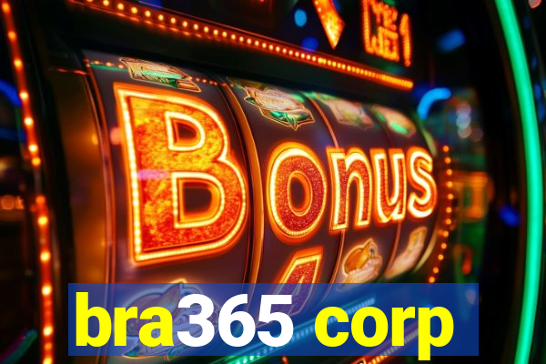 bra365 corp