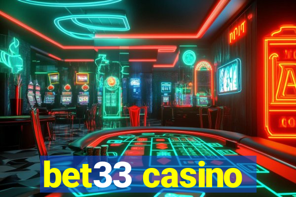 bet33 casino