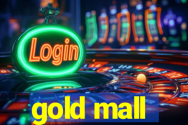 gold mall