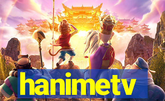 hanimetv