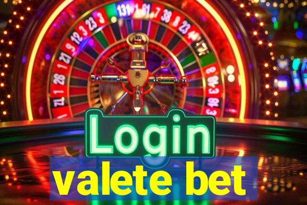 valete bet