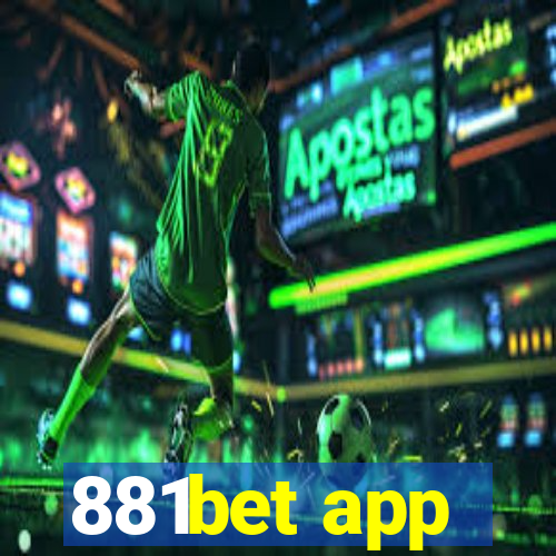 881bet app