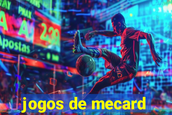 jogos de mecard