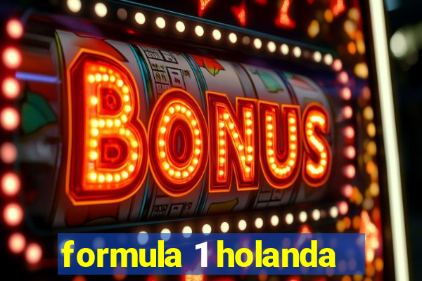 formula 1 holanda