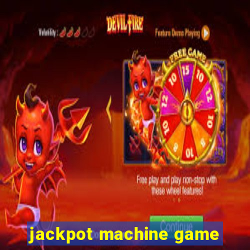 jackpot machine game