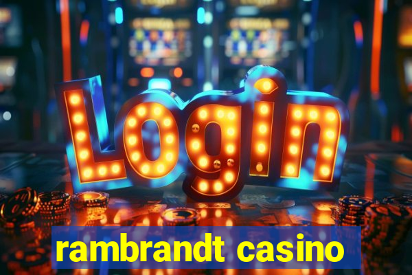 rambrandt casino