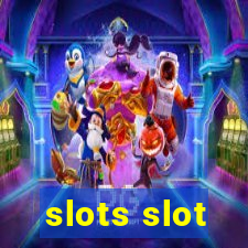 slots slot