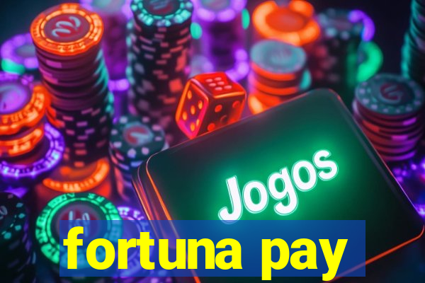 fortuna pay