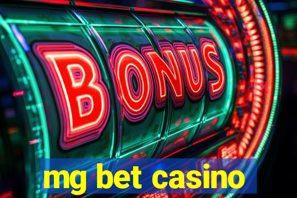 mg bet casino