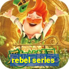 rebel series