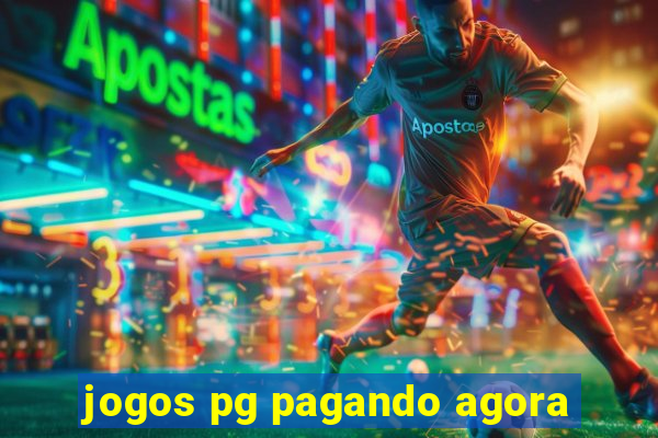 jogos pg pagando agora