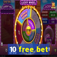 10 free bet