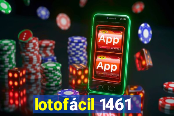 lotofácil 1461