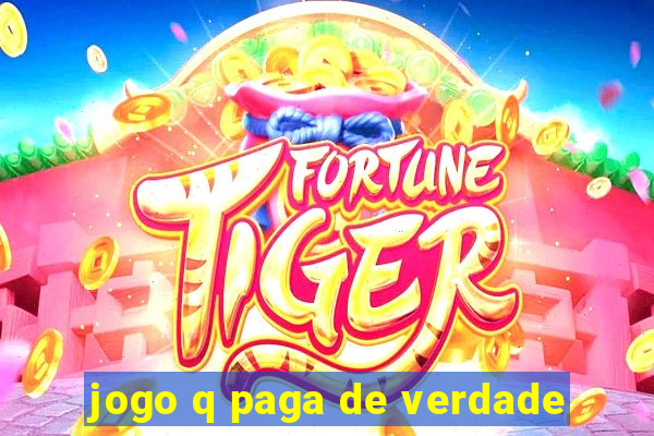 jogo q paga de verdade