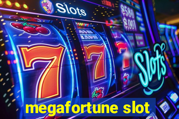 megafortune slot