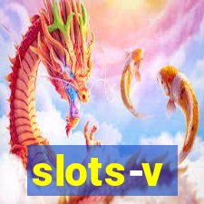 slots-v