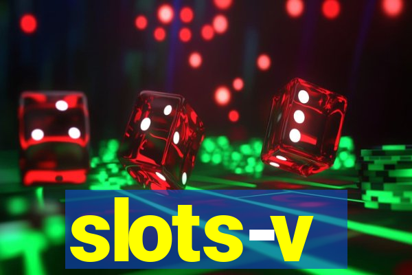 slots-v