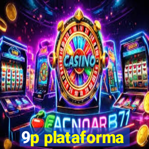 9p plataforma