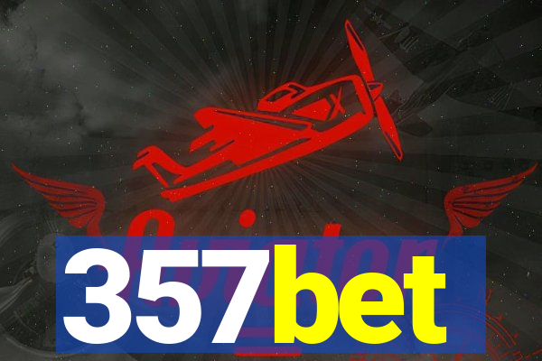 357bet