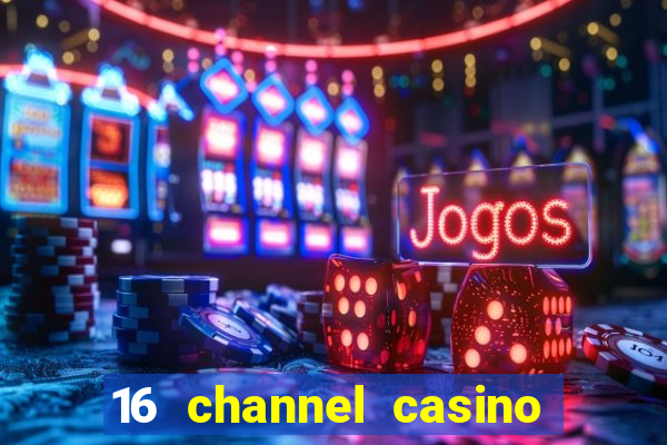 16 channel casino security cameras