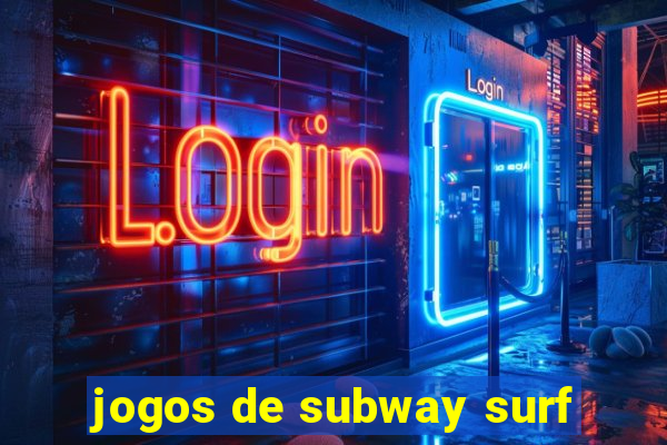 jogos de subway surf