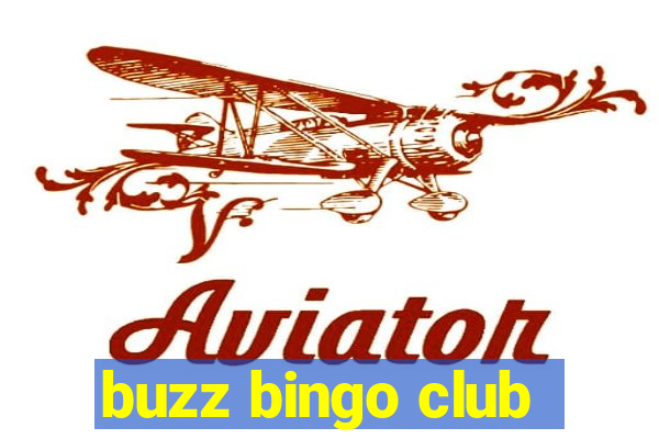 buzz bingo club