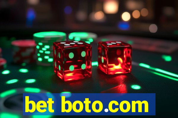 bet boto.com