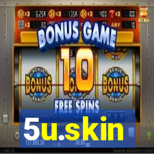 5u.skin