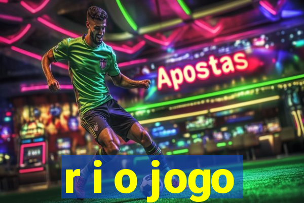 r i o jogo