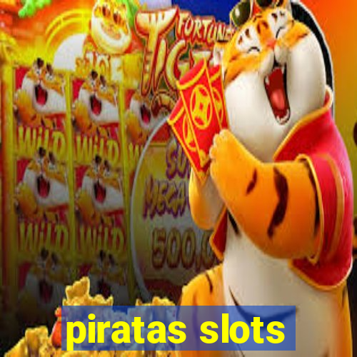 piratas slots