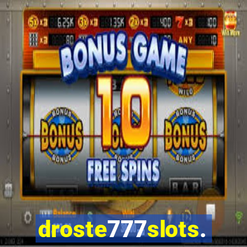 droste777slots.com