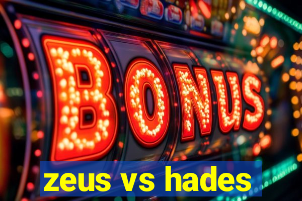 zeus vs hades