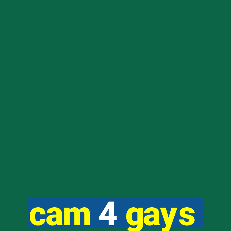 cam 4 gays