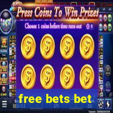 free bets bet