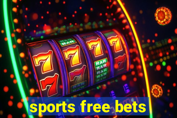 sports free bets