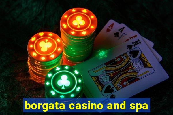 borgata casino and spa