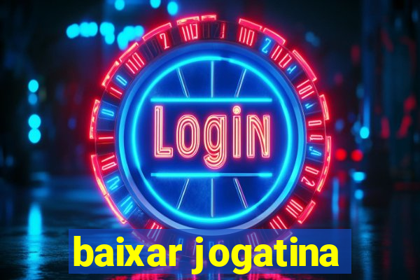 baixar jogatina