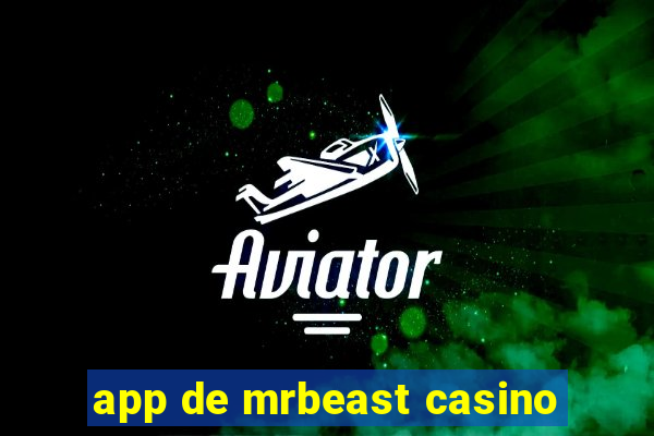 app de mrbeast casino