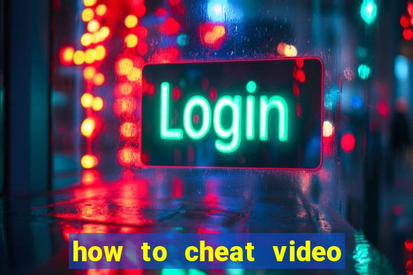 how to cheat video slot machines