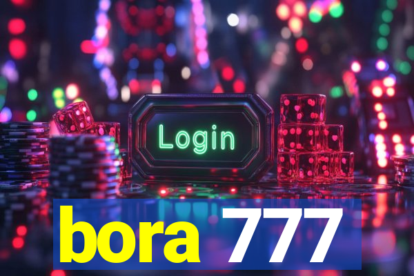 bora 777