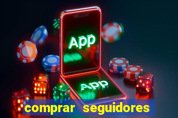 comprar seguidores de instagram baratos