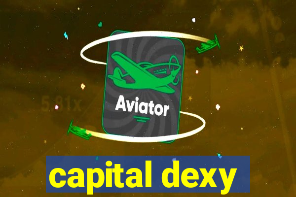 capital dexy