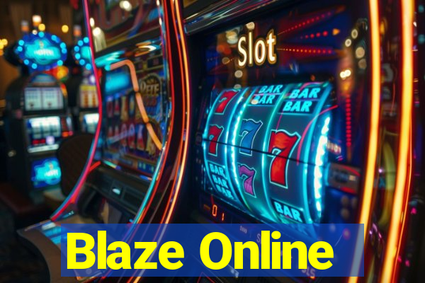 Blaze Online