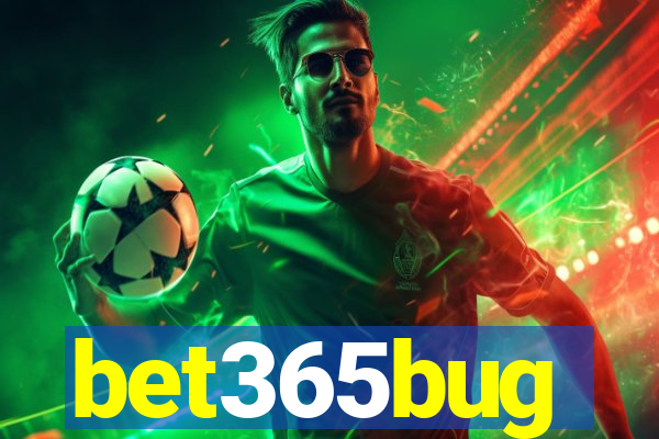 bet365bug