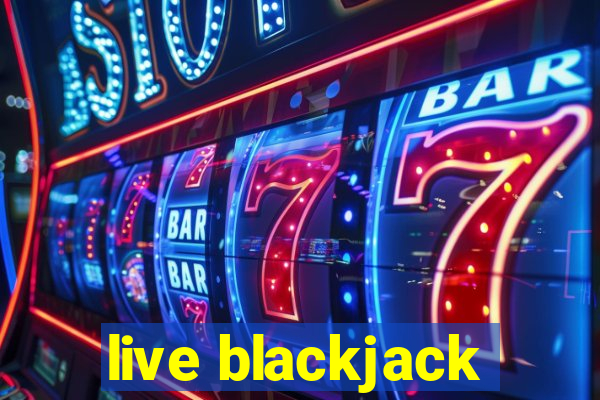 live blackjack