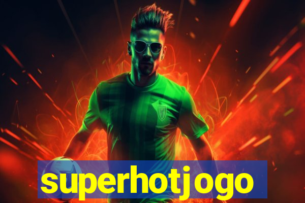 superhotjogo